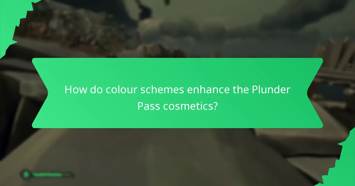How do colour schemes enhance the Plunder Pass cosmetics?