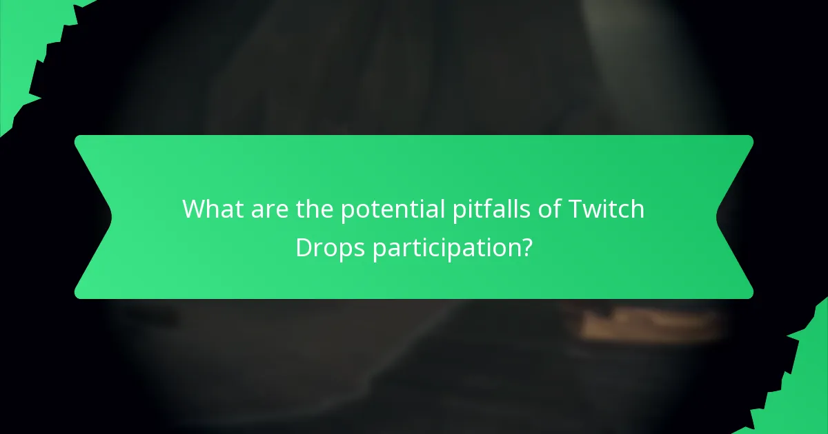 Which games feature Twitch Drops?